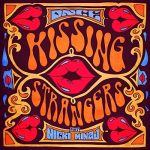 アメリカンダンスロックバンド「DNCE」、500万再生突破の「ナナナーナーナ」ソング「Kissing Strangers ft. Nicki Minaj」のMVを公開