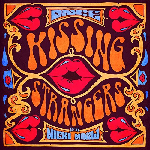 DNCE - Kissing Strangers (feat. Nicki Minaj)