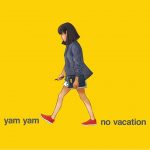 サンフランシスコのインディー・ドリームポップバンド「No Vacation」、新曲「Yam Yam」をリリース