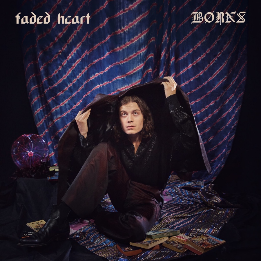 BORNS - Faded Heart