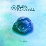 オーストリアのエレクトロニック・ミュージック・デュオ「Klangkarussell」が、Deep Houseな新曲「Circuits」をリリース