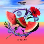オーストラリアのTRAPICAL（TRAP & TROPICAL）な DJ / Producer「L D R U」アルバム「SIZZLAR」をリリース